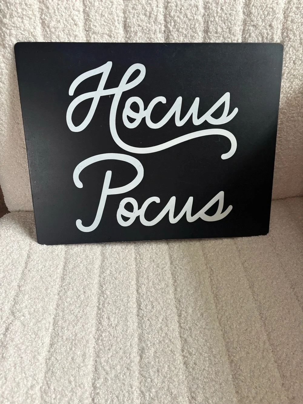 Hocus Pocus Wall Art Sign - Black and White Script